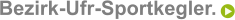 Bezirk-Ufr-Sportkegler.