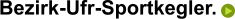 Bezirk-Ufr-Sportkegler.